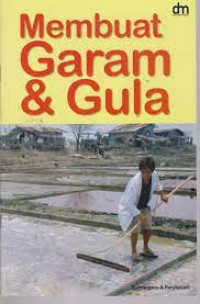 Image of Membuat garam dan gula